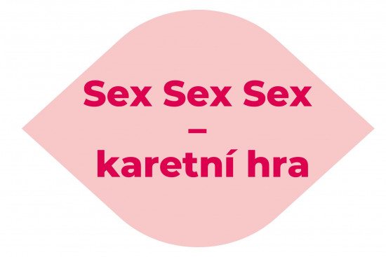 Sex Sex Sex –